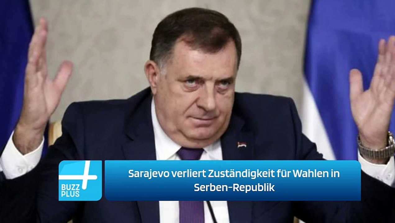 Sarajevo verliert Zuständigkeit für Wahlen in Serben-Republik