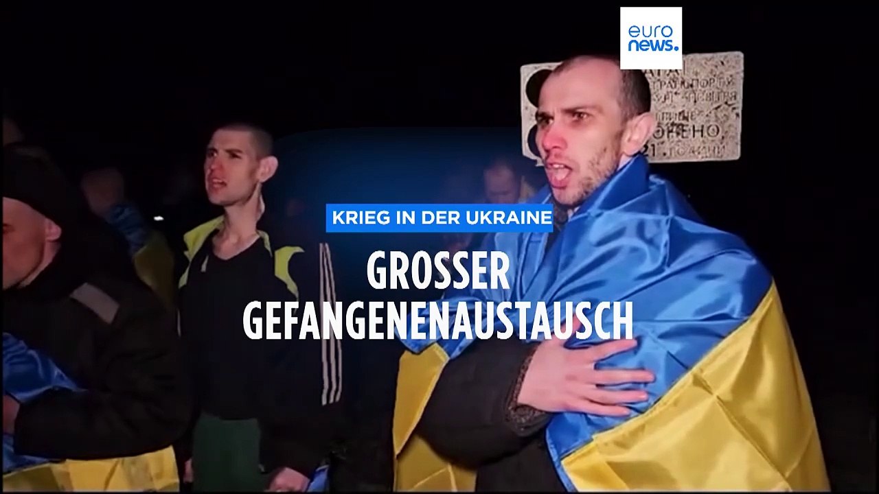 Endlich wieder zu Hause: Russland und Ukraine haben Gefangene ausgetauscht