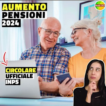 Aumento Pensioni 2024 rivalutazione Tabelle INPS Invalidità civile, pensioni minime assegno sociale #aumentopensioni #rivalutazione2024 #pensioniultimenotizie #radiouci