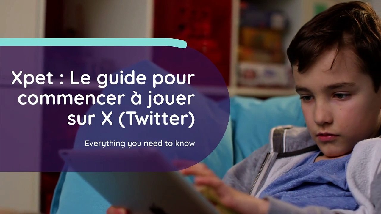 Xpet : Guide pour Jouer et gagner ses BPET