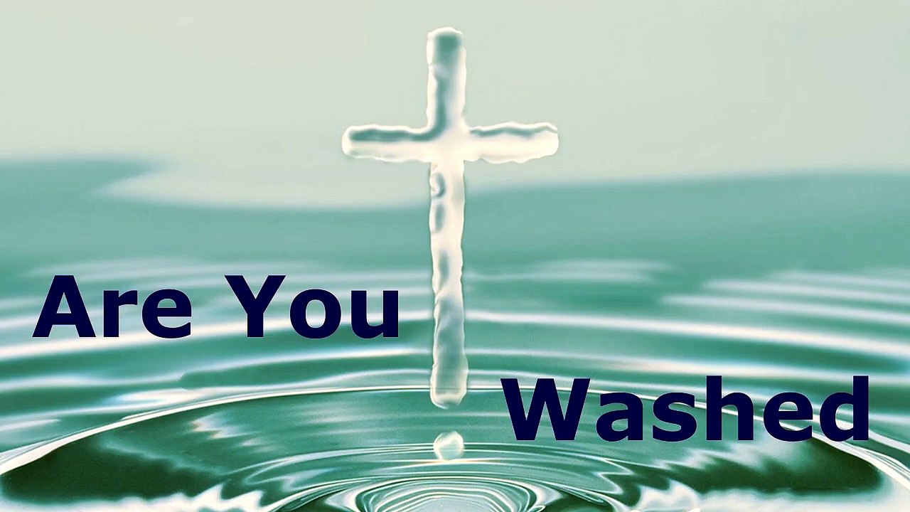 Are You Washed | Pastor Robby Dickerson