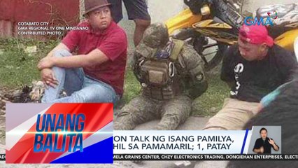 Reconciliation talk ng isang pamilya naudlot dahil sa pamamaril; 1 patay | UB