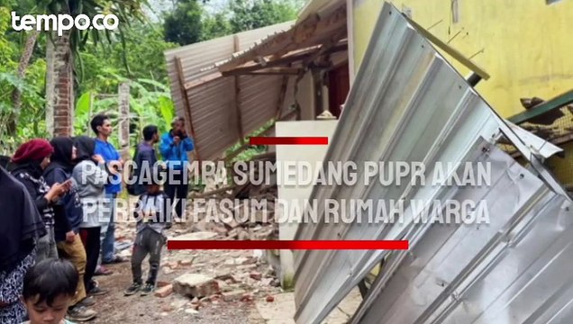 Pascagempa Sumedang, Perbaikan Fasilitas Umum dan Rumah Warga Jadi Fokus PUPR