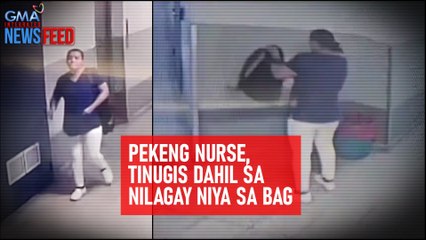 Pekeng nurse, tinugis dahil sa nilagay niya sa bag | GMA Integrated Newsfeed