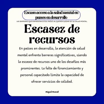 Miguel Mawad – Escaso acceso a la salud mental en países en desarrollo. Las barreras que enfrentan estos países al querer cuidar de su salud mental.