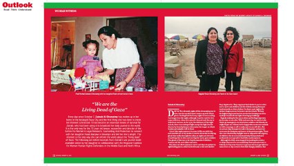 #OutlookMagazine Anniversary Issue | We are the living dead of Gaza