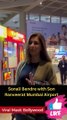 Sonali Bendre with Son Ranveerat Mumbai Airport
