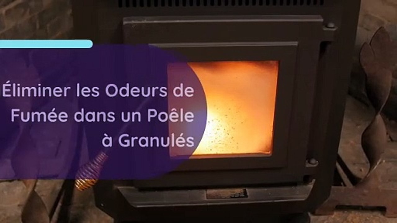Poêle à granulés | Odeur de fumée , les solutions