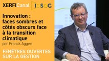 Innovation : faces sombres et côtés obscurs face à la transition climatique [Franck Aggeri]