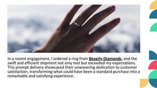 The Beverly Diamonds Experience From the Eyes of a Customer