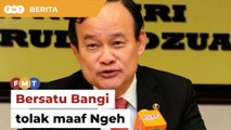 ‘Taktik lama DAP’, Bersatu Bangi tolak permohonan maaf Ngeh