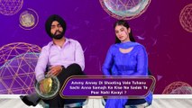 Exclusive Interview with 9X TASHAN- DIL DI GAL- ANNHI DEA MAZAAK AE STARCAST- AMMY VIRK- PARI PANDHER