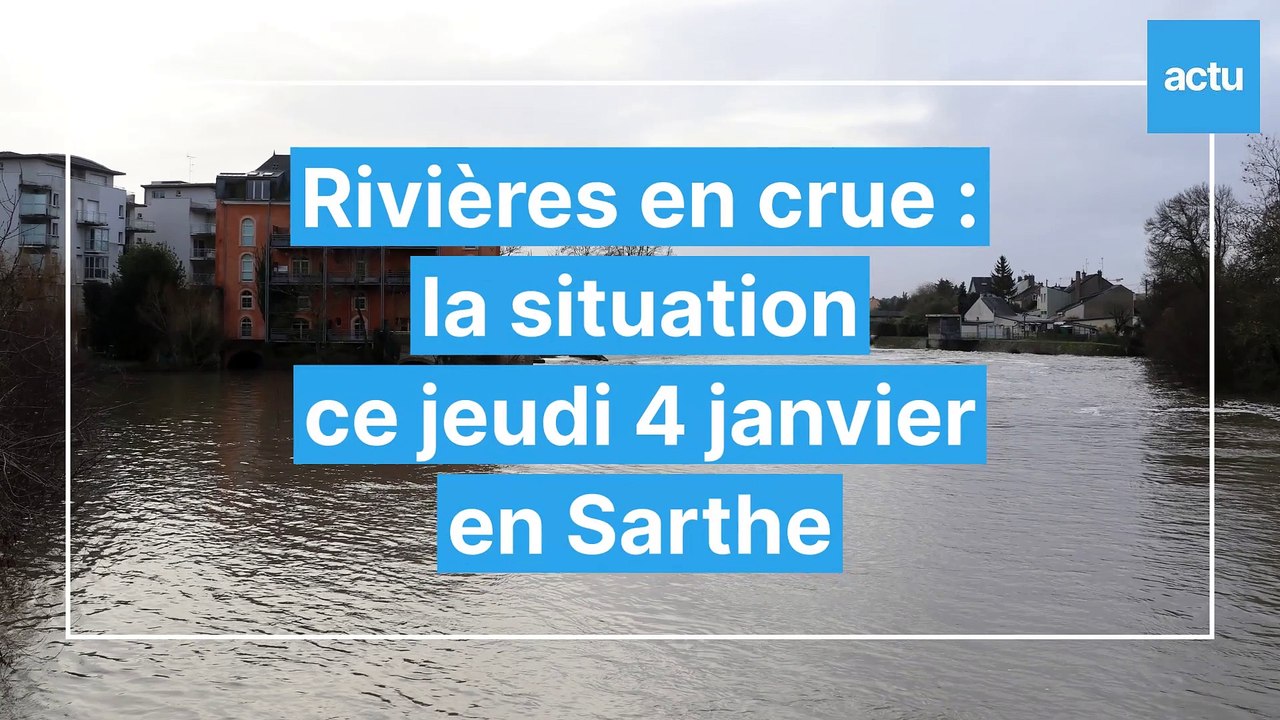 Rivières en crue dans la Sarthe : la situation au 4 janvier