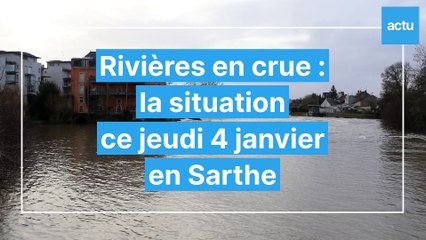 Rivières en crue dans la Sarthe : la situation au 4 janvier
