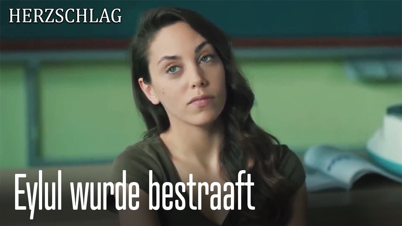 Eylul wurde bestraaft