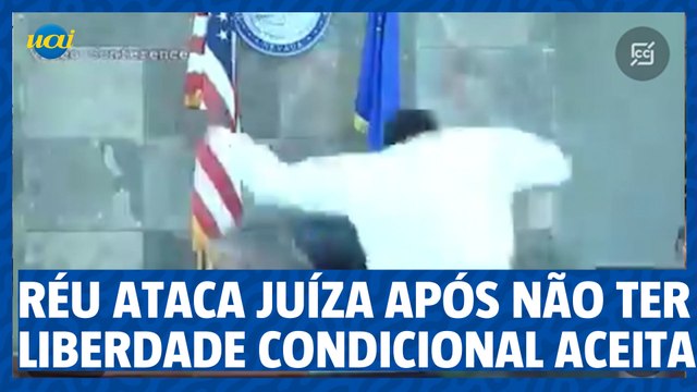 Réu ataca juíza após ter pedido de liberdade condicional negado nos EUA