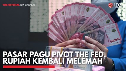 Pasar Pagu Pivot The Fed, Rupiah Kembali Melemah