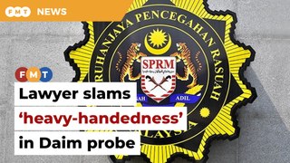 MACC summons 4 more in Daim probe as lawyer slams ‘heavy-handedness’