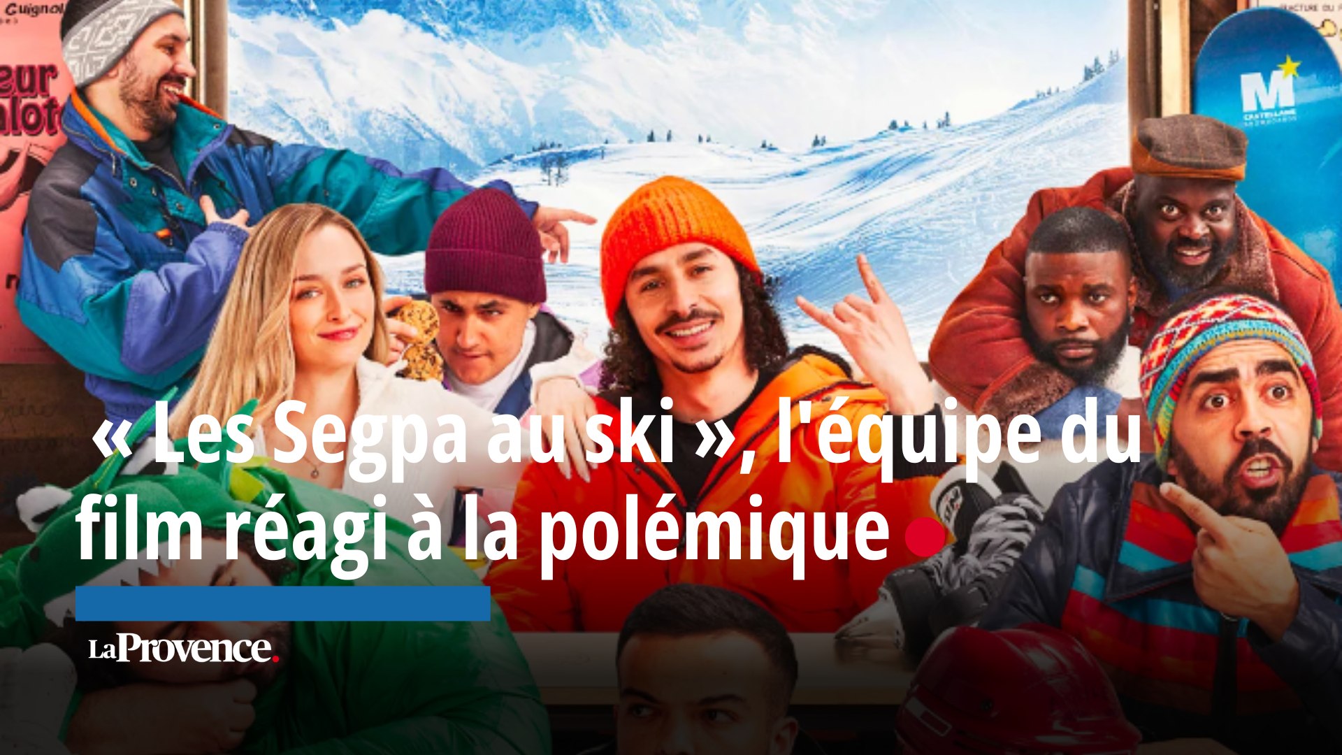 Les Segpa au ski », l'équipe du film réagi à la polémique - Vidéo  Dailymotion