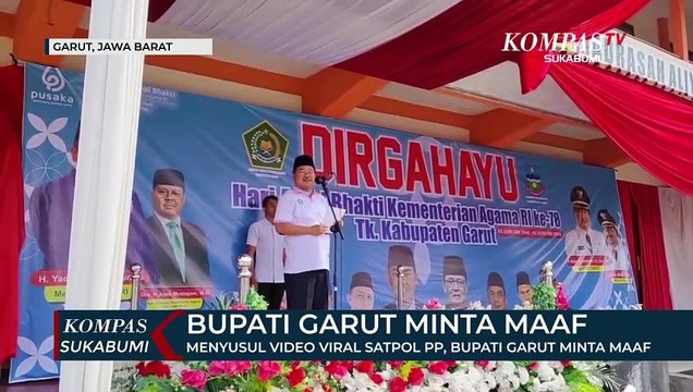 Menyusul Video Viral Satpol PP, Bupati Garut Minta Maaf