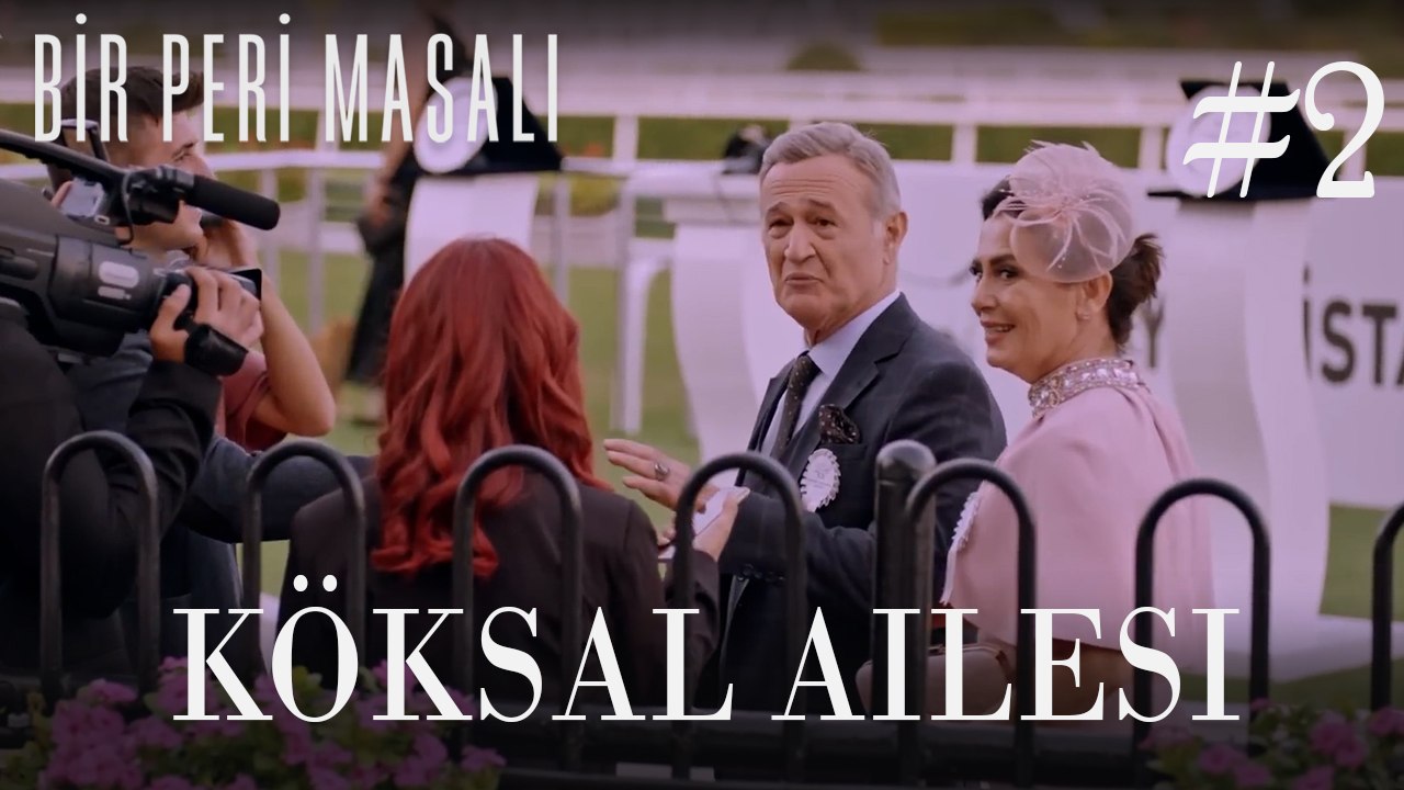 Köksal Ailesi #2