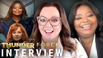 ‘Thunder Force’ Interviews with Melissa McCarthy, Octavia Spencer, Pom Klementieff