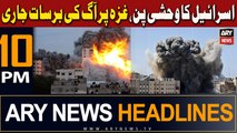 ARY News 10 PM Prime Time Headlines 4th Jan 2024 | Israel-Hamas war