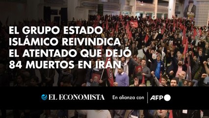 El grupo Estado Islámico reivindica el atentado que dejó 84 muertos en Irán