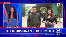 Robo y extorsión en Los Olivos: delincuentes arrebatan motocicleta y exigen mil 500 soles