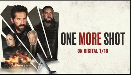 One More Shot | Official Trailer - Scott Adkins, Michael Jai White, Tom Berenger