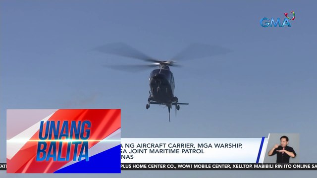 Amerika, nagdala ng aircraft carrier, mga warship, at fighter plane sa Joint Maritime Patrol kasama ang Pilipinas | UB