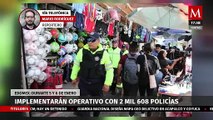 En Edomex, policía desplegará más de 2 mil agentes para cuidar compras de Reyes Magos