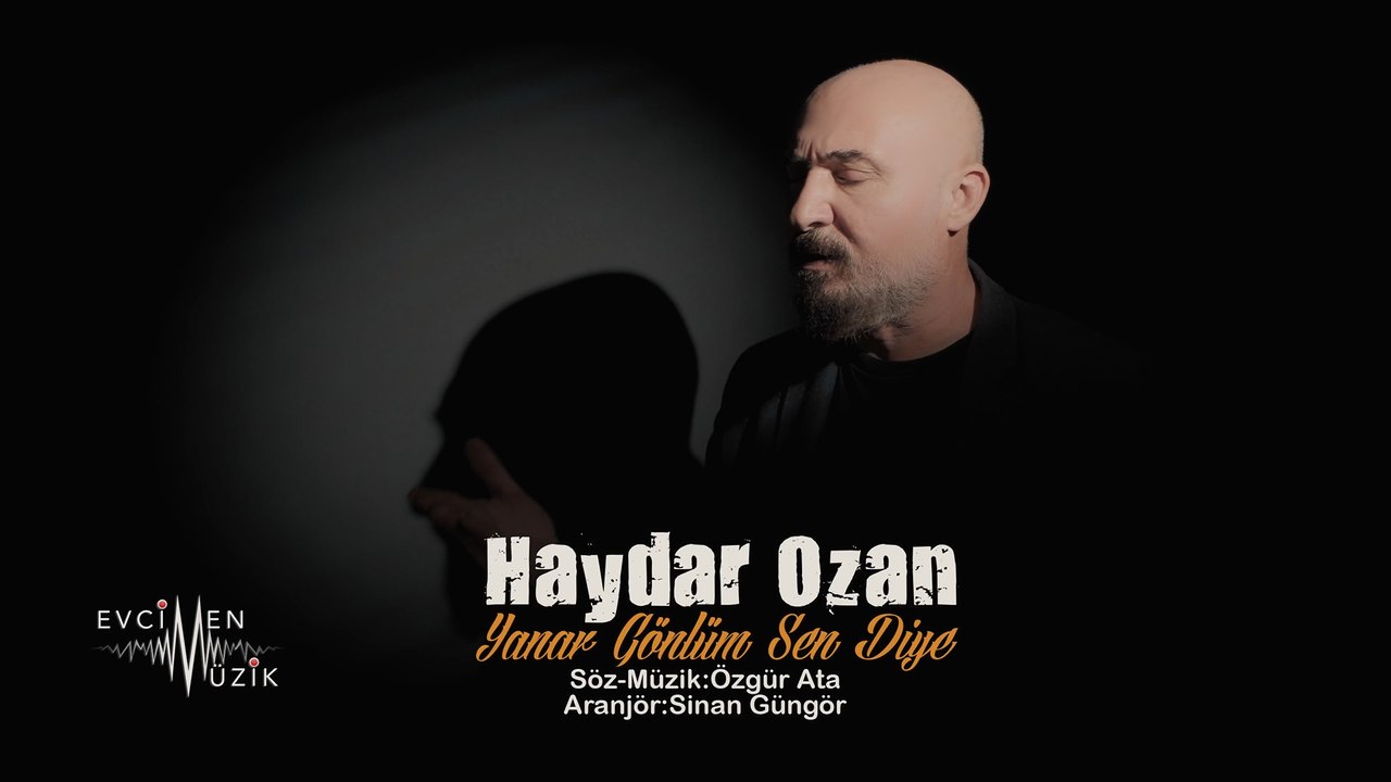 Haydar Ozan - Yanar Gönlüm Sen Diye (Official Video)