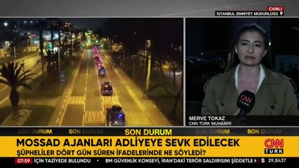 MOSSAD şüphelileri emniyette! Şüpheliler dört gün süren ifadelerinde ne söyledi?