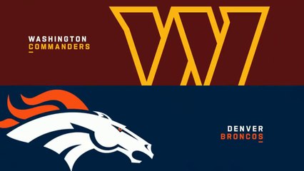 Washington Commanders vs. Denver Broncos, nfl football highlights, @NFL 2023 Week 2
