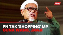 Pas, PN tidak perlu budaya ‘shopping’ ahli Parlimen - Abdul Hadi