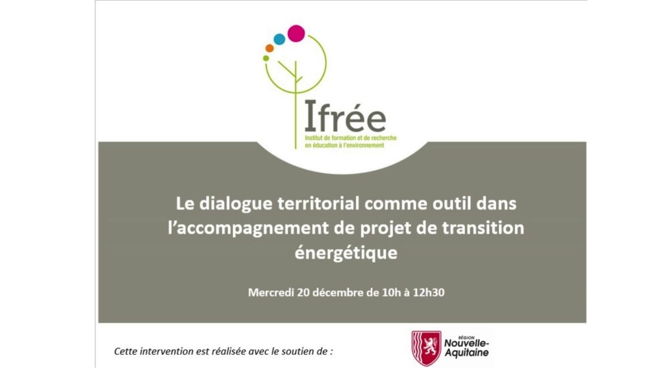 Webinaire "Le dialogue territorial comme outil dans l'accompagnement de projet de transiton énergétique"