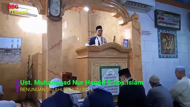 Renungan di Tahun baru 2024 | Ust. Muhammad Nur Hamid S.Sos.Islam | Masjid Taqwa Perumnas Palembang |