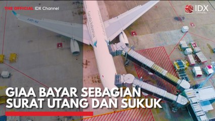 GIAA Bayar Sebagian Surat Utang dan Sukuk