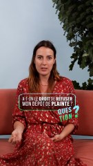 Question - Est-ce que la Police ou la Gendarmerie ont le droit de refuser un dépôt de plainte ?