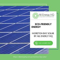 Eco-Friendly Energy Brilliance Moreton Bay Solar by All Energy HQ