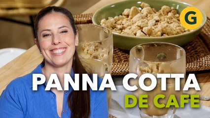 DULCE y CREMOSA: PANNA COTTA DE CAFÉ por Estefi Colombo | El Gourmet