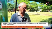 Posadas: en los operativos anti dengue se brindan charlas a vecinos sobre prevención