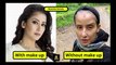 Top Bollywood Actress with makeup and without makeup