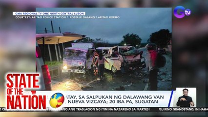 2 patay sa salpukan ng dalawang van sa Aritao, Nueva Vizcaya; 20 iba pa, sugatan | SONA