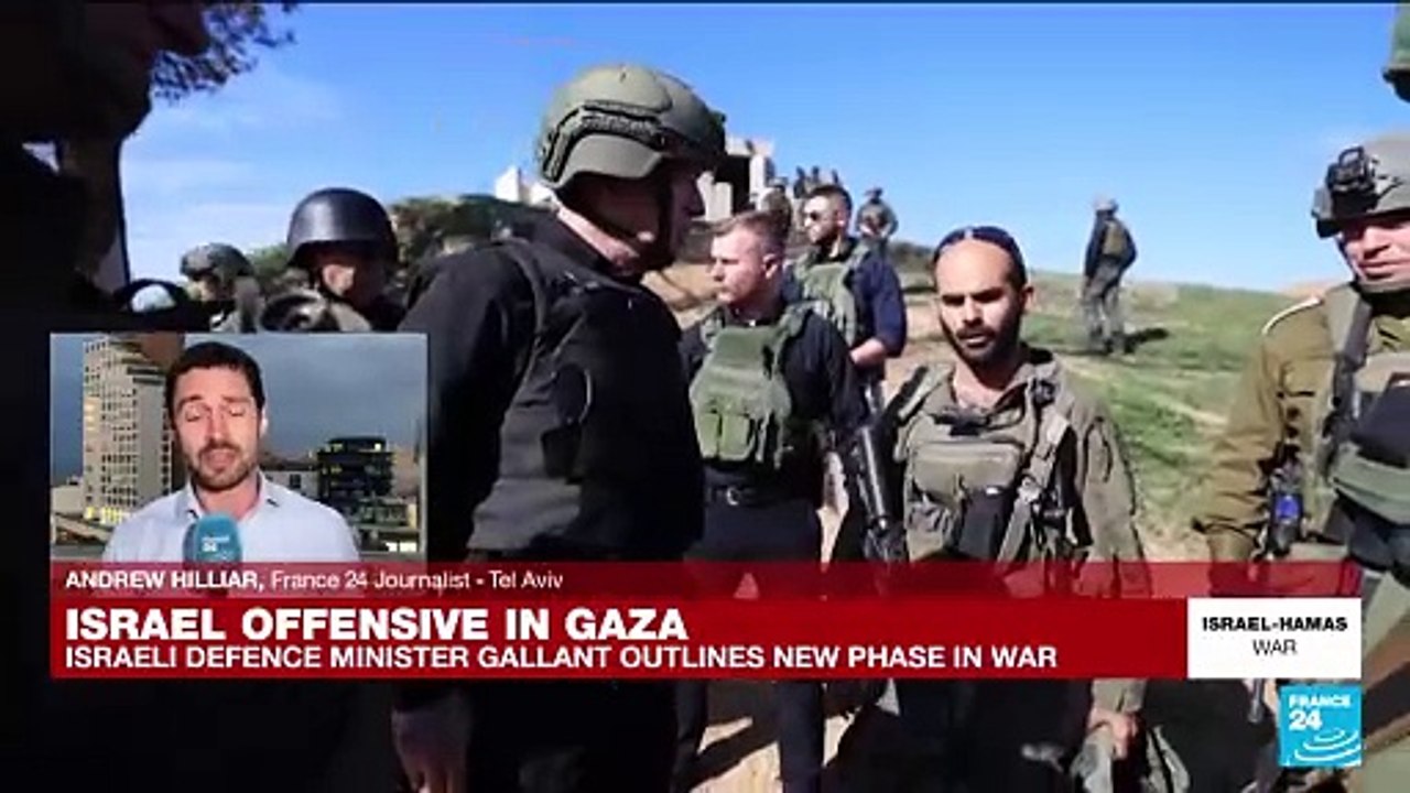 Israeli defence minister outlines new phase in Gaza war