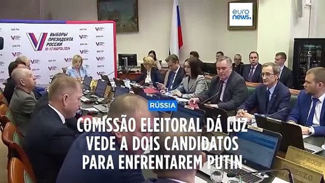 Comissão eleitoral russa aprova dois candidatos para enfrentarem Putin nas presidenciais