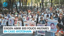 Exigen abrir 800 folios militares en caso Ayotzinapa