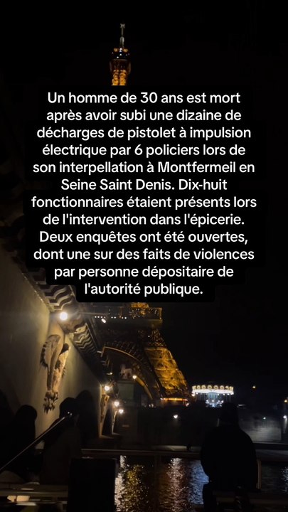 Un homme de 30 ans est mort après avoir subi une dizaine de décharges de pistolet à impulsion électrique par 6 policiers lors de son interpellation à Montfermeil en Seine Saint Denis.