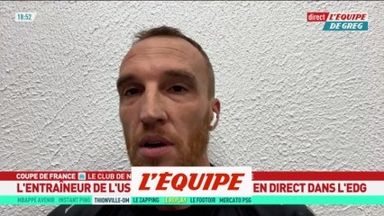 François : «Ils ne vont pas nous prendre de haut» - Foot - Coupe - Thionville Lusitanos